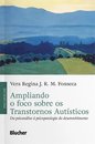 Ampliando O Foco Sobre Os Transtornos Autísticos