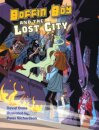 Boffin Boy and the Lost City