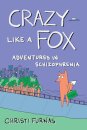 Crazy Like a Fox