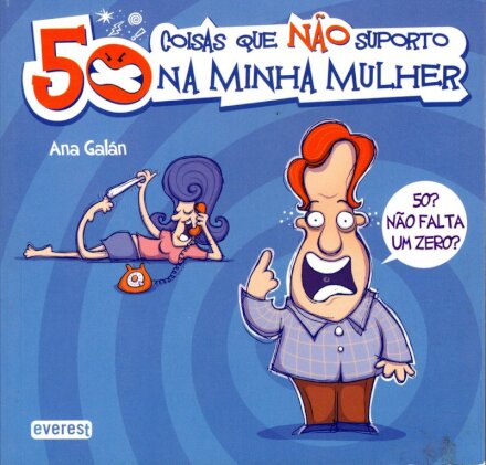 50 Coisas Que Nao Suporto Na Min..