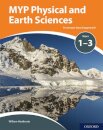 MYP Physical and Earth Sciences: a Concept Based Approach