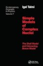 Simple Models of Complex Nuclei
