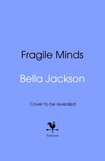 Fragile Minds
