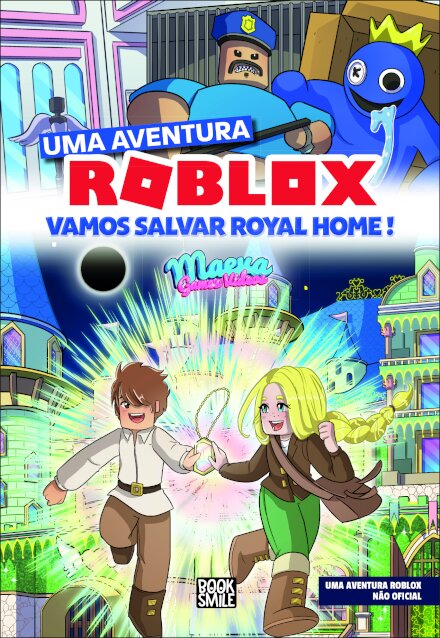 Roblox: Uma Aventura Roblox: Vamos Salvar Royal Home!