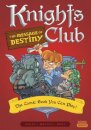Knights Club: The Message Of Destiny