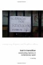 Lost in Transition: Constructing Memory in Contemporary Spain
