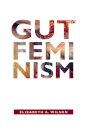 Gut Feminism
