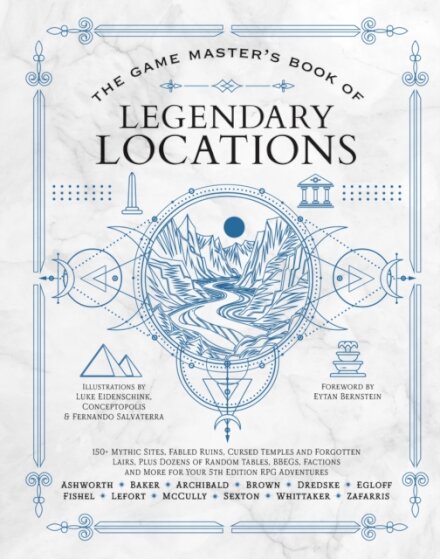 The Game Master's Book of Legendary Locations