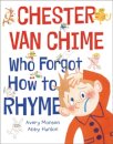 Chester Van Chime Who Forgot How to Rhyme