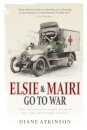 Elsie and Mairi Go to War
