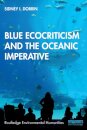 Blue Ecocriticism and the Oceanic Imperative