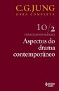 Jung V.10/2 Aspectos Do Drama Contemporâneo
