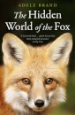 The Hidden World of the Fox