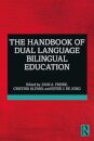 The Handbook of Dual Language Bilingual Education