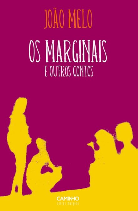 Os Marginais e Outros Contos