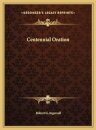 CENTENNIAL ORATION