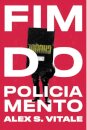 Fim Do Policiamento