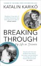 Breaking Through