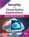Security for Cloud Native Applications
