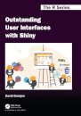 Outstanding User Interfaces with Shiny