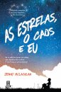 As Estrelas, o Caos e Eu