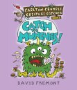 Carlton Crumple Creature Catcher 1: Catch the Munchies!