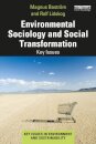 Environmental Sociology and Social Transformation