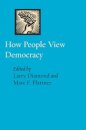 How People View Democracy