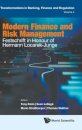 Modern Finance And Risk Management: Festschrift In Honour Of Hermann Locarek-junge
