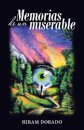 Memorias De Un Miserable