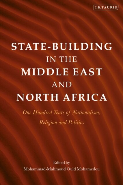 State-Building in the Middle East and North Africa