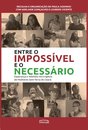 Entre O Impossível E O Necessário