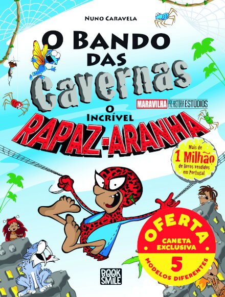 O Bando das Cavernas 45: O Incrível Rapaz-Aranha