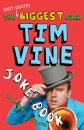 The (Not Quite) Biggest Ever Tim Vine Joke Book