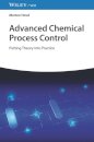 Advanced Chemical Process Control