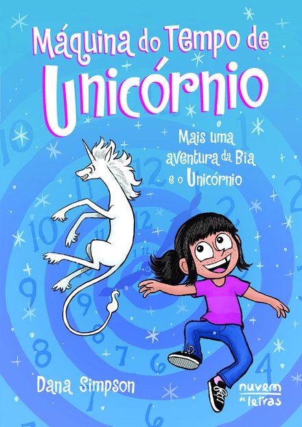 Bia e o Unicórnio 20: Máquina do Tempo de Unicórnio
