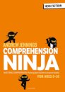 Comprehension Ninja for Ages 9-10: Non-Fiction : Comprehension worksheets for Year 5