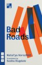 Bad Roads