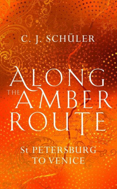 Along the Amber Route