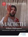 Globe Education Shakespeare: Macbeth for WJEC Eduqas GCSE English Literature