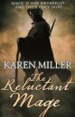The Reluctant Mage