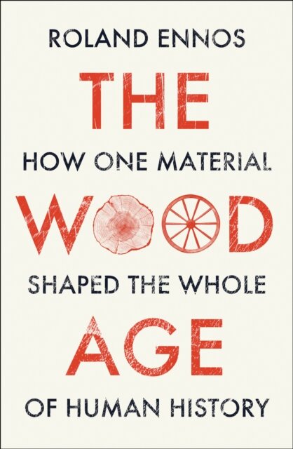 The Wood Age