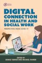 Digital Connection in Health and Social Work