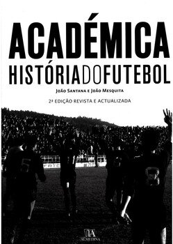 Académica - História do Futebol
