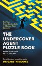 The Undercover Agent Puzzle Book