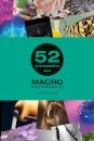 52 Assignments: Macro Photography