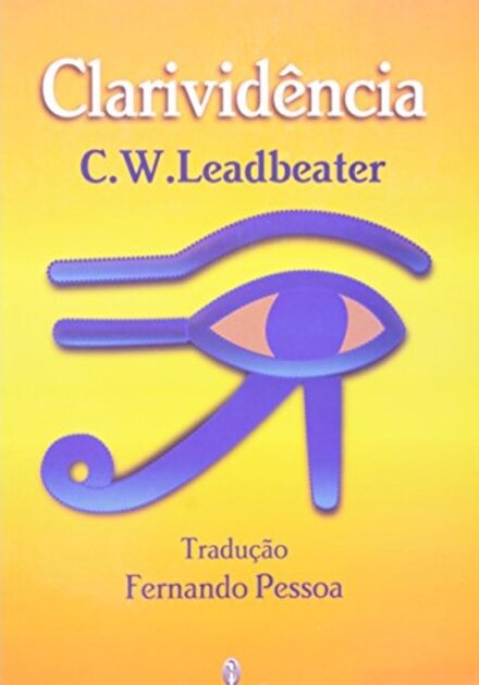 Clarividência (Trad Fernando Pessoa)