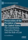 Prosecution of the President of the United States