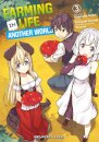Farming Life in Another World Volume 3