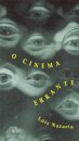 O Cinema Errante